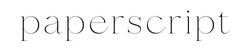 Paperscript