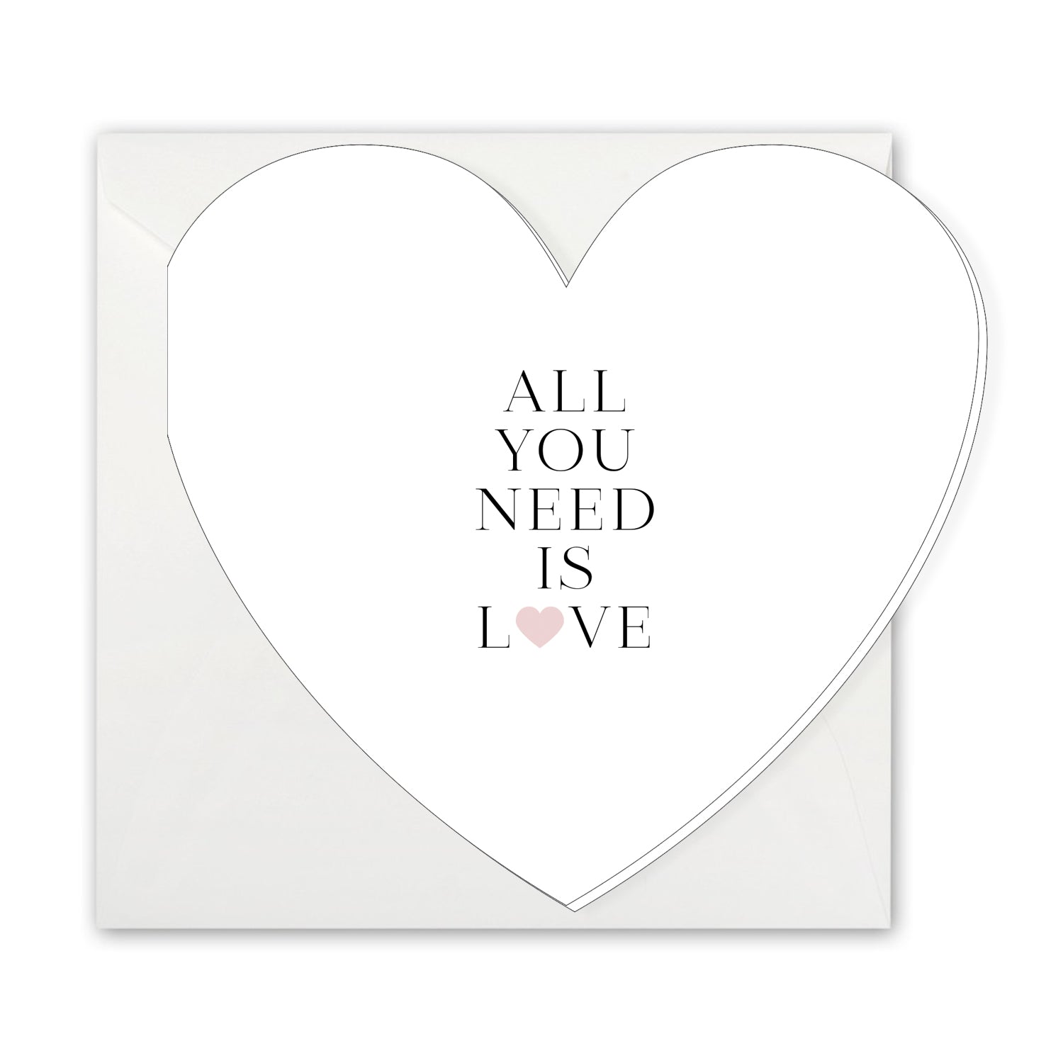All You Need is Love | Heart Card